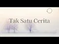 Rizwan Fadilah ft Nabila Taqiyah - Tak Satu Cerita (Lyric)