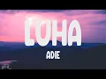 Adie ~ Luha # lyrics # Sasha Sloan, Hale, December Avenue