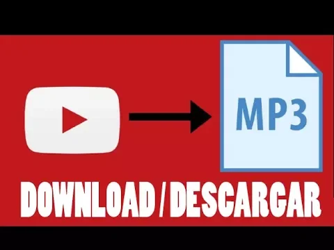 Download MP3 DESCARGAR VIDEO DE YOUTUBE A MP3 RAPIDO Y FACIL