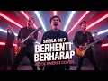 Download Lagu Sheila On 7 – Berhenti Berharap | Versi Cover Rock Energi