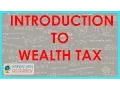 899 Introduction to Wealth Tax
