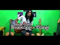 Download Lagu BOOMERANG - Pelangi(Guitar Cover)