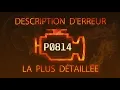 P0814 Most Detailed Error Description