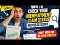 How to check your unemployment claim status in Mississippi