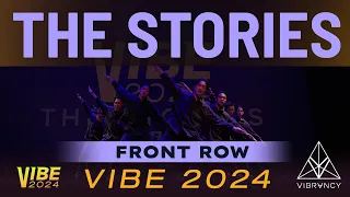  1st place the stories vibe 2024 vibrvncy front row 4k 