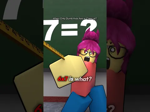When Only Dumb Kids Are in Class pt7: #shorts #short #memes #roblox