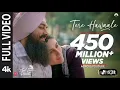 🎵 Tere Hawale ❤️ | Laal Singh Chaddha | Arijit Singh & Shilpa Rao | Full Video Song 4K