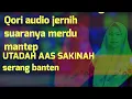 Download Lagu Qori Suara Merdu Adem Banget Ustadah Aas Sakinah Dari Serang