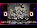 Download Lagu Sawriya Seth Ji Mashup - Dhol Mix | Julni Special 2024 | Dj Mahakal official