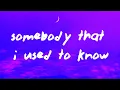 Download Lagu Gotye - Somebody That I Used To Know (Lyrics) (feat. Kimbra)