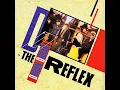 The Reflex (Dance Mix)