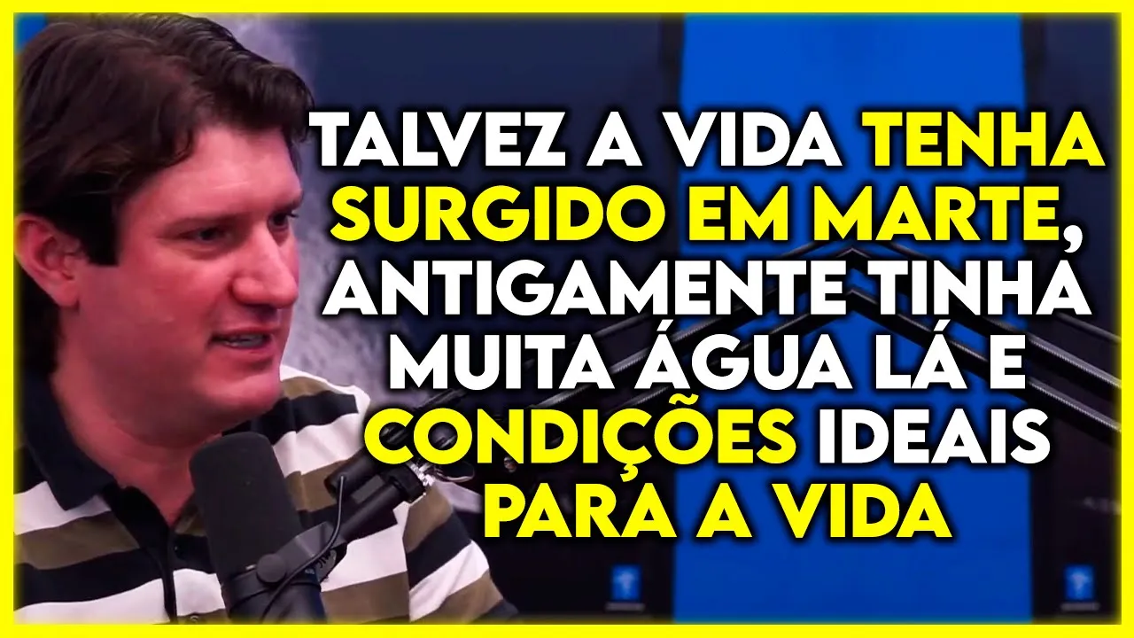 ASTROBIÓLOGO SOBRE VIDA EM MARTE  | Cortes Podcast