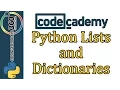 Learn Python with CodeCademy Lists and Dictionaries