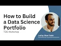 How to Make a Data Science Portfolio TDE Workshop