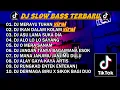 Download Lagu DJ SLOW BASS TERBARU 2023 | DJ VIRAL TIKTOK FULL BASS 🎵 DJ KUCOBA MERAYU TUHAN FULL ALBUM