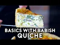 Quiche Basics with Babish