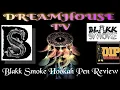 blakktatted3401 Blakk Smoke Hookah Pen Review