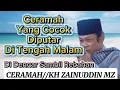 Download Lagu CERAMAH KH ZAINUDDIN MZ//Cocok Diputar Di Heningnya Malam// Mengandung Makna Yang Mendalam