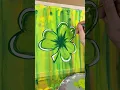 Shamrock painting idea Full Tutorial out now