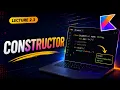 Constructor in Kotlin Kotlin Course in Hindi 3