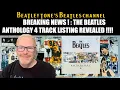 Download Lagu BREAKING NEWS !! The Beatles Anthology 4 Track listing  REVEALED !!!