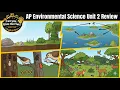 AP Environmental Science Unit 2 Review Lock in for that 5
