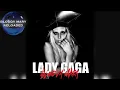 Lagu Lady Gaga - Bloody Mary (Reloaded)