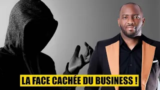 🫣 La Face Cachée du Business !