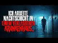 Download Lagu Ich arbeite Nachtschicht in einem verlassenen Krankenhaus..