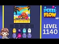 Pixel Flow Level 1140 Solution Walkthrough