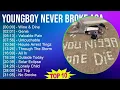YoungBoy Never Broke Again 2025 MIX 1 HOUR - Wine & Dine, Genie, Valuable Pain, Untouchable