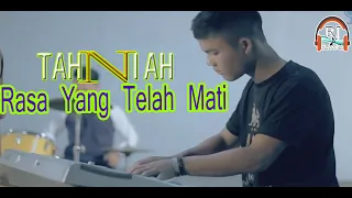 Download TAHNIAH BAND || RASA YANG TELAH MATI || Official Music Video MP3