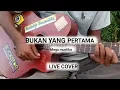 Lagu Mega Mustika _-_ Bukan Yang Pertama - cover_-_samadua entertainment