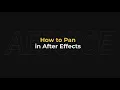 How to Pan in After Effects - AEJuice Tutorials
