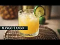 Mango Tango Cocktail