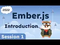 S1 Introduction to Ember Ember js the complete guide Tutorial from SDE