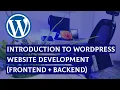 INTRODUCTION TO WORDPRESS WEBSITE DEVELOPMENT FRONTEND BACKEND