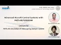 Lecture 52 MATLAB simulation of mass spring damper system