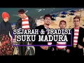 Download Lagu Sejarah dan Tradisi Suku Madura