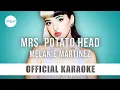Download Lagu Melanie Martinez - Mrs. Potato Head (Official Karaoke Instrumental) | SongJam