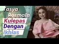 Download Lagu Kulepas  dengan ikhlas cover Tasya Rosmala