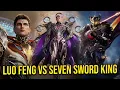 Lagu Who is Stronger — Luo Feng in the Daohe King Era or the Seven Sword King? | Swallowed Star