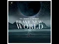 Brave New World (feat. Bodhi Jones) - Vee Brondi & Henrell