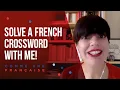 Boost your French vocabulary with a fun crossword