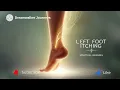 Bottom of Left Foot Itching Spiritual Meaning Hidden Signs of Movement Energy Shifts