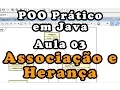Aula 03 - Associacao e heranca