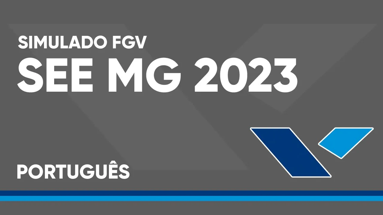 SIMULADO DE VÉSPERA - SEE-MG 2023 - PORTUGUÊS (FGV)