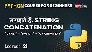 python string concatenation Lecture 21 Python for Beginners