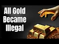 Why the United States Confiscated Everyone s Gold