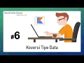 Tutorial Kotlin Dasar - Konversi Tipe Data